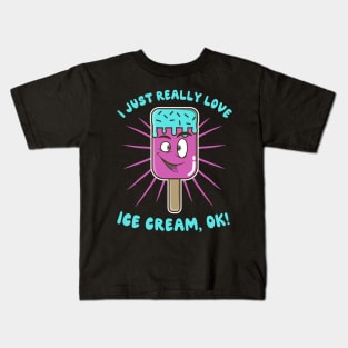 I Just Really Love Ice Cream Ok Kids T-Shirt